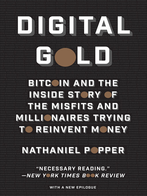 Title details for Digital Gold by Nathaniel Popper - Available